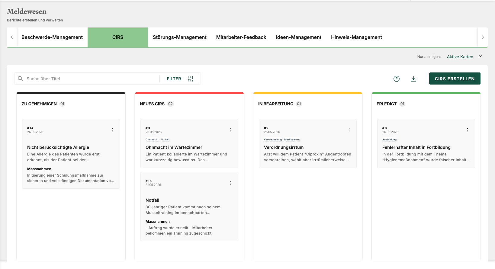 Meldewesen-Board mit CIRS-Karten in den Spalten Zu genehmigen, Neues CIRS, In Bearbeitung und Erledigt